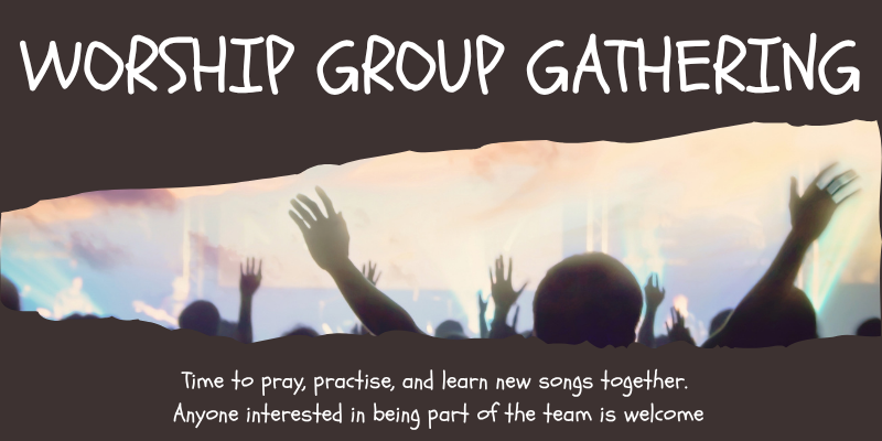 Worship Group Gathering